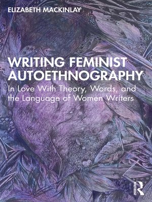cover image of Writing Feminist Autoethnography